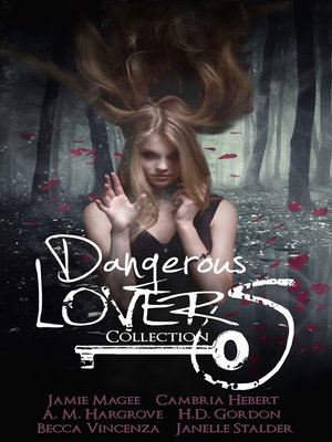 cover image of Dangerous Lovers